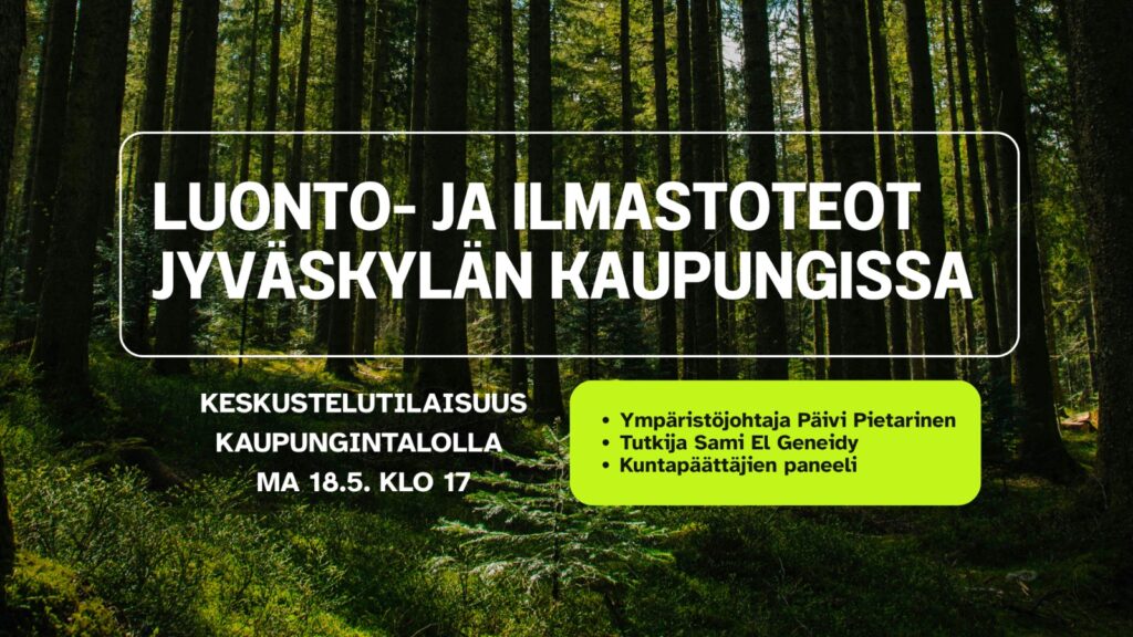 Etua edelläkävijyydestä - luonto- ja ilmastoteot Jyväskylän kaupungissa